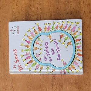 Oh, the THINKS you can Think!